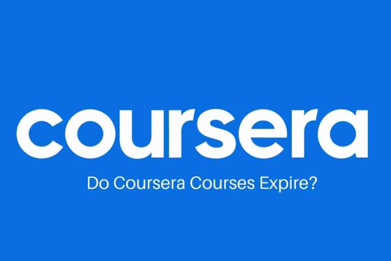 Do Coursera courses expire? The Answer is Yes and No